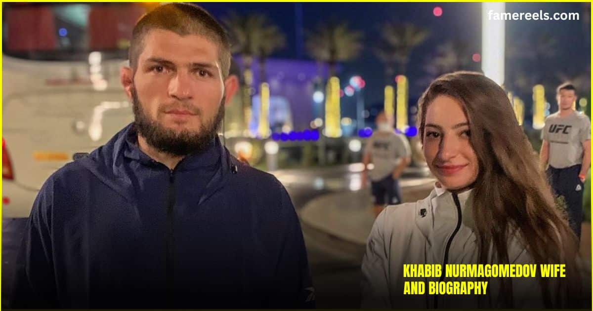 khabib-nurmagomedov-wife-and-biography