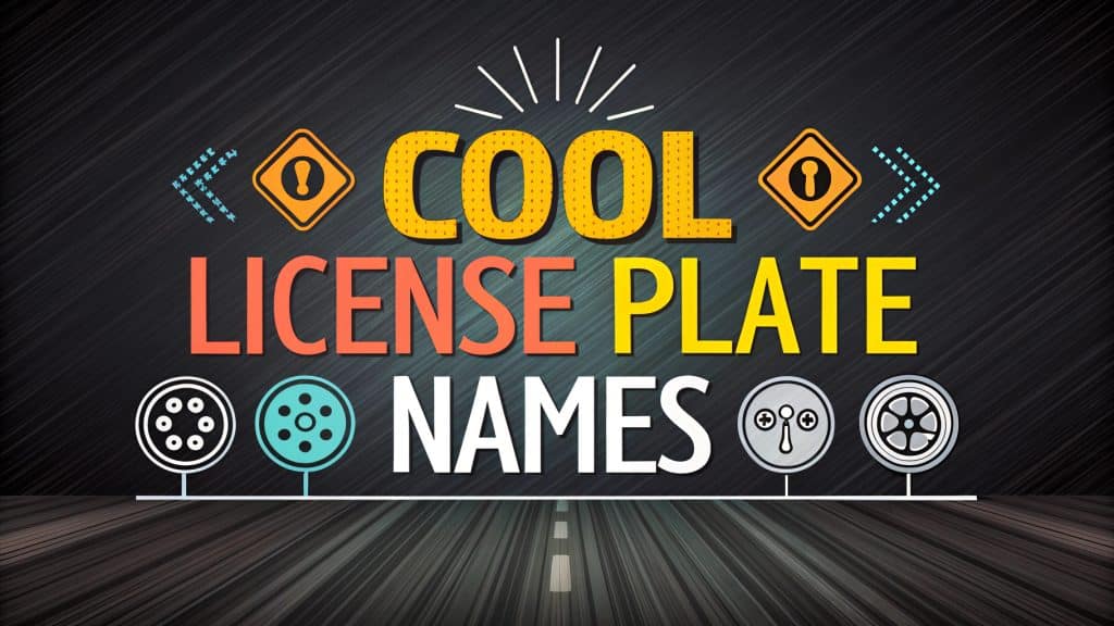 Cool License Plate Names