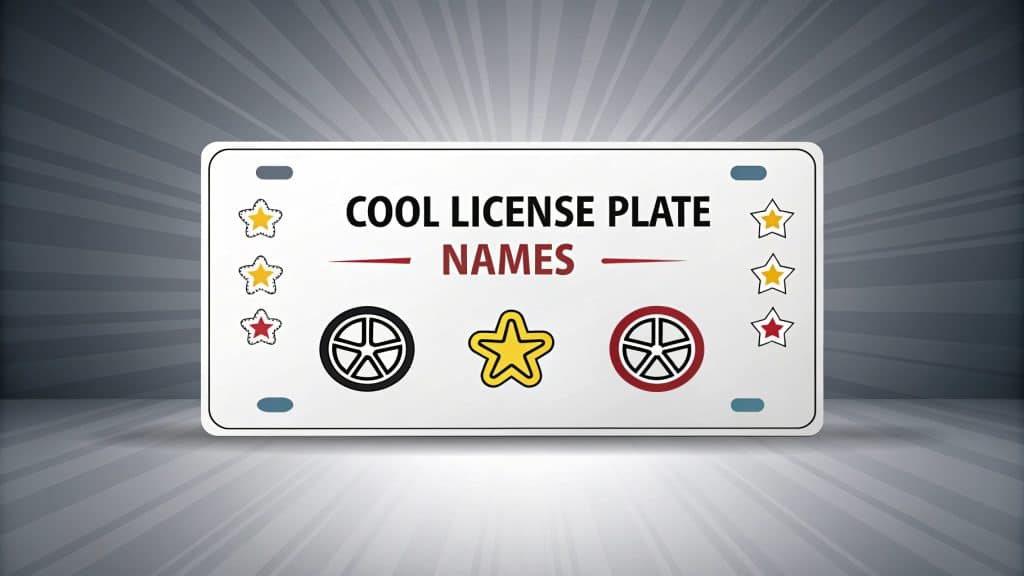Cool License Plate Names