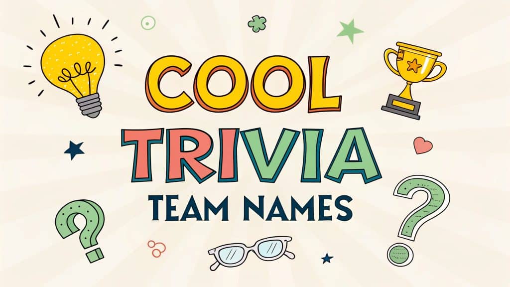 Cool Trivia Team Names