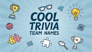 Cool Trivia Team Names